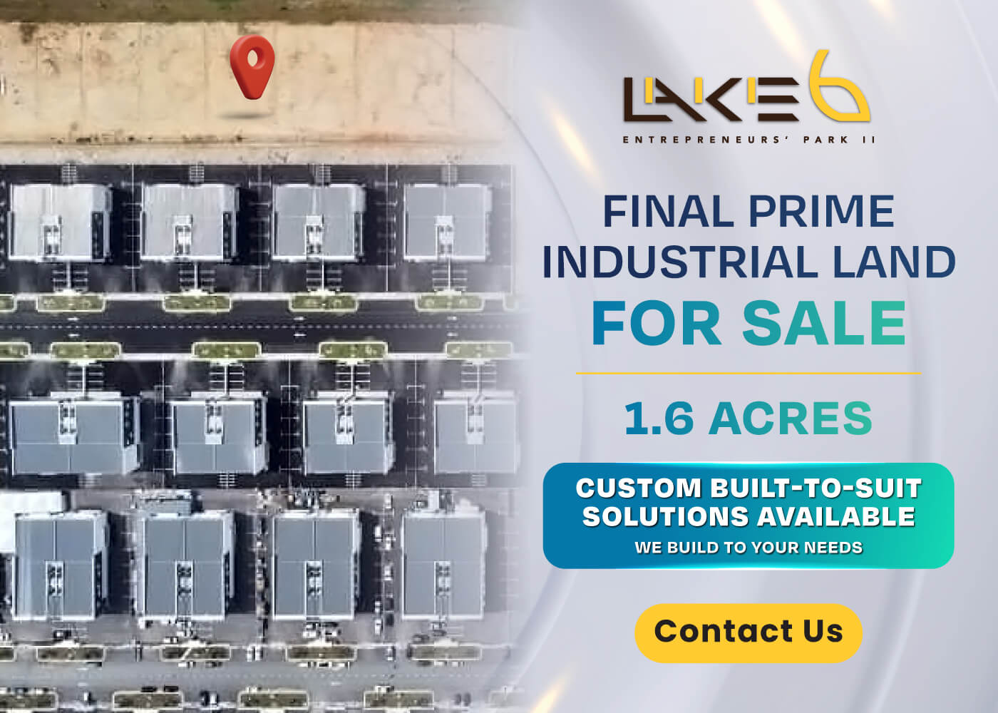 Lake 6 Entrepreneurs' Park - Land for Sale